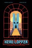 Head Lopper, Volume 4: Head Lopper &amp; the Quest for Mulgrid&#039;s Stair