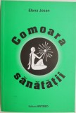 Comoara sanatatii - Elena Josan - Carte Beletristica - [Nume Autor] - [Editura] - [Anul Publicatiei]