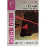 LASERUL LUMINA DE MAINE-DORU C.A. DUTU-228997