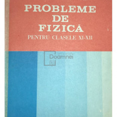 Gh. Vlăducă - Probleme de fizică pentru clasele XI-XII (editia 1993)