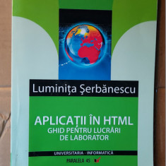 APLICATII IN HTML GHID PENTRU LUCRARI DE LABORATOR, STARE FOARTE BUNA .