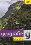 Silviu Negut, Carmen Camelia Radulescu, Ionut Popa - Geografie. Clasa a V-a
