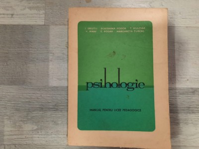 Psihologie.Manual pentru licee pedagogice de I.Drutu,E.Fodor,T.Kulcsar,etc foto