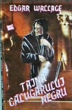 Edgar Wallace - Taina calugarului negru, Thriller, 1993, Romana, 13 x 20 cm, Brosata
