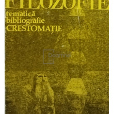 Marin Diaconu - Filozofie - Tematică, bibliografie, crestomație (editia 1976)