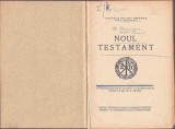 1433SPN Noul Testament, 1927, &icirc;n traducerea lui Gala Galaction