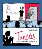 Tangles: A Story about Alzheimer&#039;s, My Mother, and Me