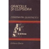Oracolul si clepsidra