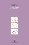 Senilitate - Paperback brosat - Italo Svevo - All
