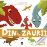 Enciclopedia celor mici - Dinozaurii - Larousse