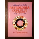Alexandru Nicolici - Astrologia cuplului. Astrologie relațională (ediția a III-a, revizuită)