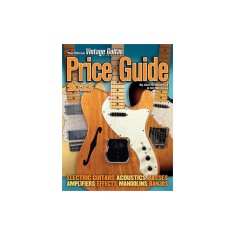 The Official Vintage Guitar Magazine Price Guide 2023