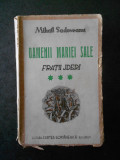 MIHAIL SADOVEANU - FRATII JDERI volumul 3 (1942, prima editie)