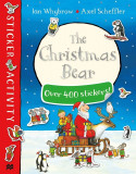 The Christmas Bear Sticker Book | Ian Whybrow, Macmillan Children&#039;s Books