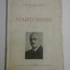 MARTURISIRI vol.I - General Radu R. ROSETTI - Bucuresti, 1940