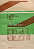 Cataliza si Catalizatori, Eugen Segal, Ed. Facla 1989, 278 pagini, Stiinte Exacte, Tehnica, Coperta Brosata, Stare Buna