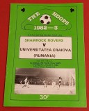 Program meci fotbal SHAMROCK ROVERS - UNIVERSITATEA CRAIOVA (UEFA CUP 21.10.1982)