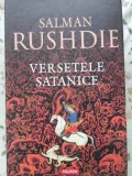 Versețele Satanice - Salman Rushdie - Polirom, 2007 - Hardcover, 650 pagini - Roman