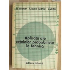 Aplicatii ale retetelor probabiliste in tehnica- U. Wiener, A. Isac-Maniu