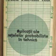 Aplicatii ale retetelor probabiliste in tehnica- U. Wiener, A. Isac-Maniu