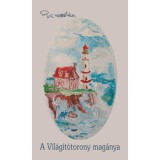 A Vil&aacute;g&iacute;t&oacute;torony mag&aacute;nya - Paraszk&eacute;va