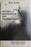 Istoria romanilor din Transilvania &ndash; Mario Ruffini