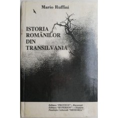 Istoria romanilor din Transilvania &ndash; Mario Ruffini