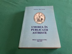 UMORUL &Icirc;N PUBLICAȚII ASTRISTE / ELENA MACAVEI / 2007 * 15