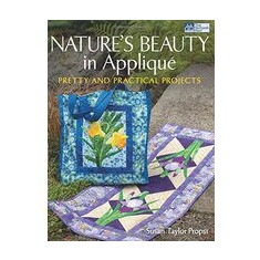 Nature's Beauty in Appliqué