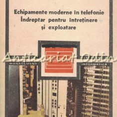 Echipamente Moderne In Telefonie - P. Nitulescu, B. Maracine, C. Andrei