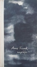 Anne Frank naploja. A hatso traktus - Anne Frank