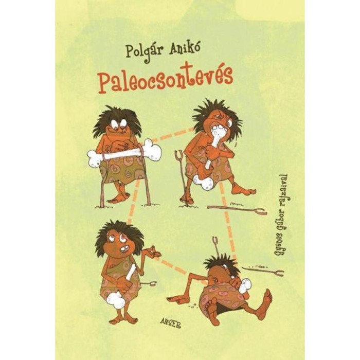 Paleocsontev&eacute;s - Polg&aacute;r Anik&oacute;