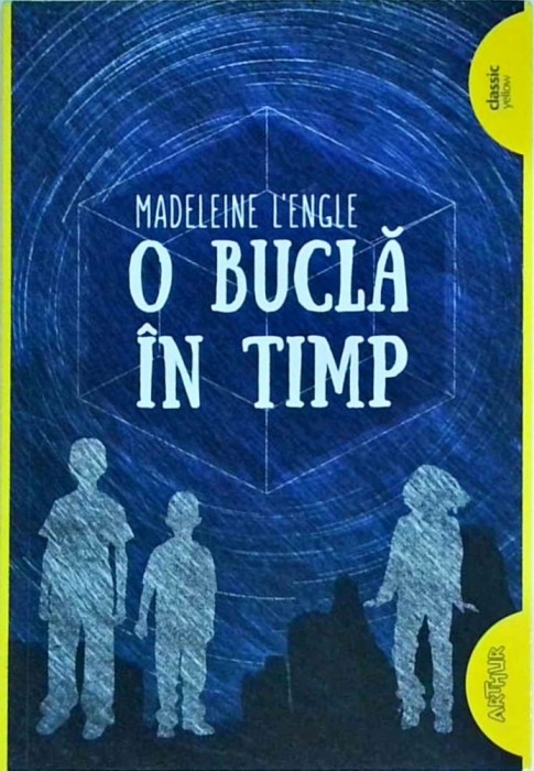 Madeleine L&#039;Engle - O bucla in timp