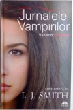 JURNALELE VAMPIRILOR . VANATORII : FANTOMA de L. J. SMITH , 2011