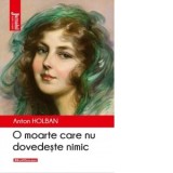 O moarte care nu dovedeste nimic
