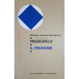 Mihaela Carstea Romascanu - Pronumele - Il pronome (Editia: 1975)
