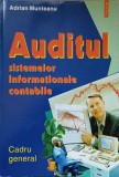 Auditul Sistemelor Informaționale Contabile - Adrian Munteanu, Polirom 2001, Carte Economie, 184 pagini