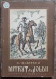 Mitrut al Joldii - C. Ignatescu// vol. 1, 1959, ilustratii G. Lowendal