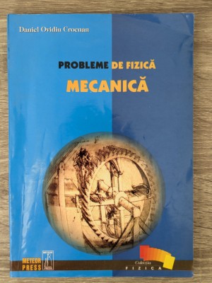 Daniel Ovidiu Crocnan, Probleme de fizică mecanică foto