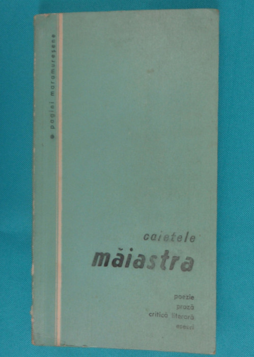 Caietele Maiastra 1982 &ndash; Pagini maramuresene