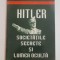 HITLER , SOCIETATILE SECRETE SI LUMEA OCULTA de KEN ANDERSON , 1996