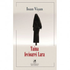 Taina fecioarei Lara - Ioan Visan