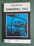 Bombardierele ataca - Grigore Olimp Ioan, 1995, autograf / R2P4F