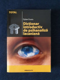 Dictionar introductiv de psihanaliza lacaniana &ndash; Dylan Evans, Polirom