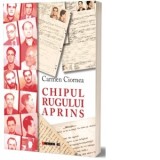 Chipul Rugului Aprins - Carmen Ciornea