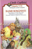 Basme Romanesti. Clasele V-VI - Bibliografie Scolara Completa
