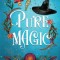 Pure Magic
