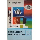FIZIOLOGIA DISTRACTIVA-B. SERGHEEV-266165