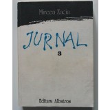Mircea Zaciu - Jurnal (vol. 3) (1984-1986)