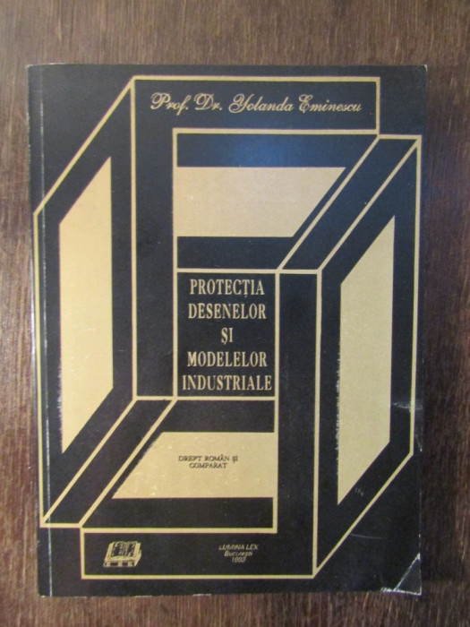 PROTECTIA DESENELOR SI MODELELOR INDUSTRIALE-YOLANDA EMINESCU